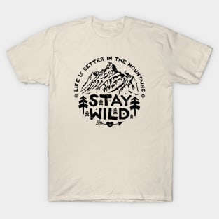 Stay Wild (Black) T-Shirt